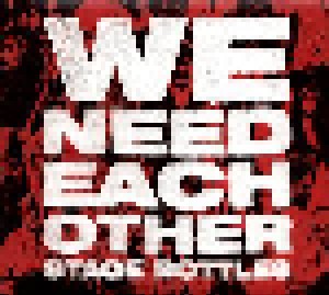 Stage Bottles: We Need Each Other (CD) - Bild 1