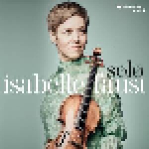 Cover - Johann Joseph Vilsmayr: Isabelle Faust: Solo