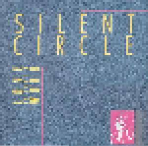 Silent Circle: Love Is Just A Word (12") - Bild 1