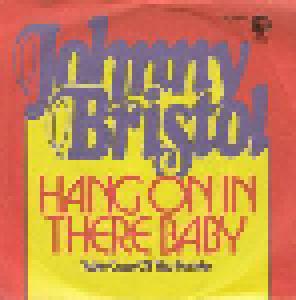 Johnny Bristol: Hang On In There Baby - Cover