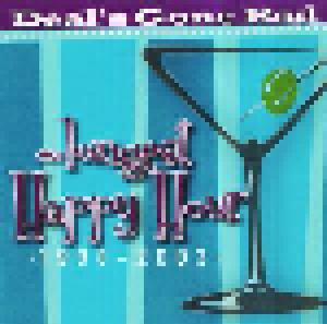 Deal's Gone Bad: Longest Happy Hour §1998-2003§, The - Cover