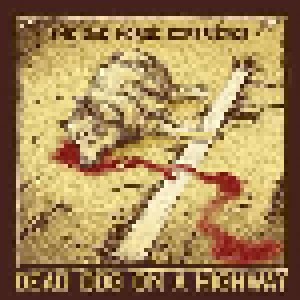 The Dad Horse Experience: Dead Dog On A Highway (CD) - Bild 1