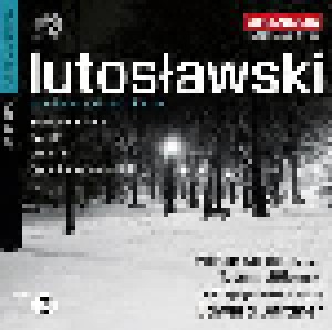 Witold Lutosławski: Symphony No. 1 • Partita • Chain 2 • Preludia Taneczne (SACD) - Bild 1