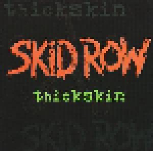 Skid Row: Thickskin (LP) - Bild 1
