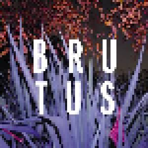 Brutus: Burst (CD) - Bild 1