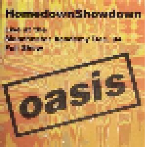 Oasis: Homedownshowdown (CD) - Bild 1