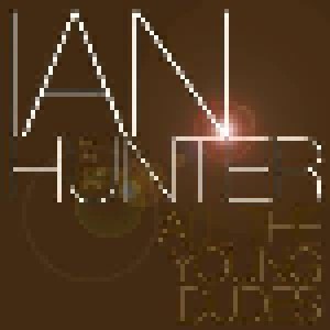 Cover - Ian Hunter & The Rant Band: All The Young Dudes
