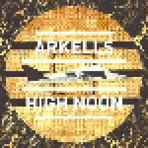 Arkells: High Noon (CD) - Bild 1