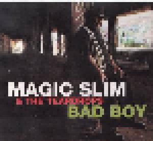 Cover - Magic Slim & The Teardrops: Bad Boy