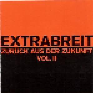 Extrabreit: Zurück Aus Der Zukunft Vol. II - Cover