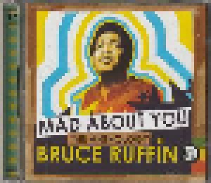 Bruce Ruffin: Mad About You - The Anthology (2-CD) - Bild 3