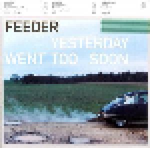 Cover - Feeder: Yesterday Went Too Soon
