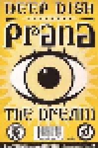 Deep Dish Presents Prana: The Dream (12") - Bild 2