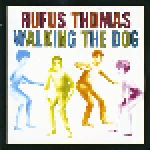 Rufus Thomas: Walking The Dog (CD) - Bild 6