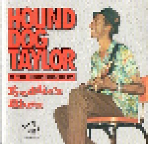 Cover - Hound Dog Taylor And The HouseRockers: Freddie's Blues