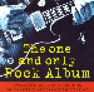 The One And Only Rock Album (CD) - Bild 1