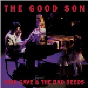 Nick Cave And The Bad Seeds: The Good Son (CD + DVD) - Bild 1