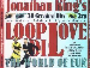 Loop Di Love • Jonathan King's 36 Greatest Hits •  The World Of Fun - Cover