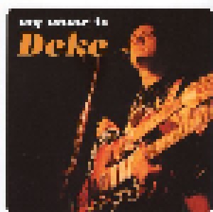 Cover - Deke Dickerson: My Name Is Deke