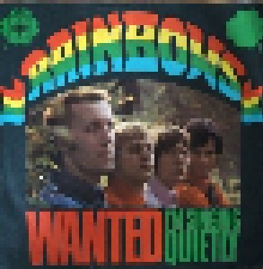 The Rainbows: Wanted (7") - Bild 1