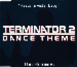 The Object: Terminator 2 Dance Theme (Single-CD) - Bild 1