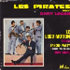 Les Pirates Avec Dany Logan: Le Loco - Motion (7") - Bild 1