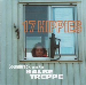 17 Hippies: Halbe Treppe (CD) - Bild 1