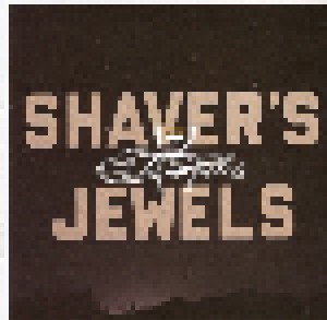 Cover - Shaver: Shaver's Jewels