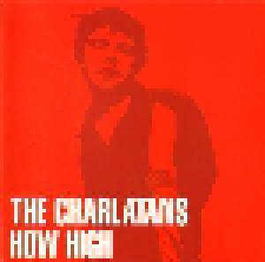 The Charlatans: How High - Cover