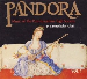 Cover - Christodoulos Halaris: Pandora, Vol. 1 : Music Of The Post-Byzantine High Society