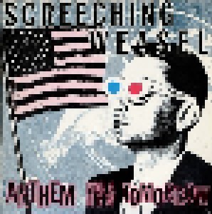 Screeching Weasel: Anthem For A New Tomorrow (LP + CD) - Bild 1