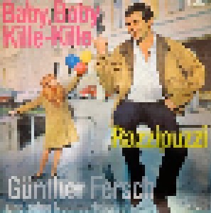 Cover - Günther Fersch: Baby, Baby Kille-Kille / Razzipuzzi