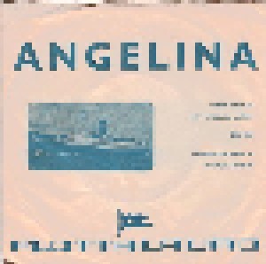 Ship's Orchestra, The + Frank Dany And His Accordion: Angelina (Split-7") - Bild 1