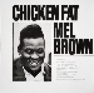 Mel Brown: Chicken Fat (LP) - Bild 2