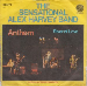 The Sensational Alex Harvey Band: Anthem (7") - Bild 1