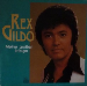 Rex Gildo: Meine Großen Erfolge (LP) - Bild 1
