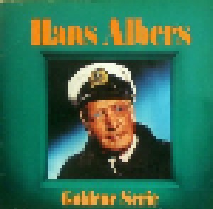 Hans Albers: Goldene Serie (LP) - Bild 1