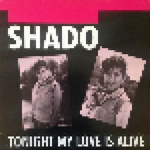 Cover - Shado: Tonight My Love Is Alive