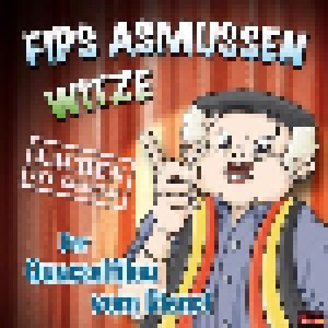 Fips Asmussen: Der Quasselfilou Vom Dienst (CD) - Bild 1