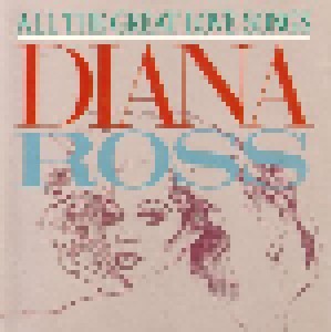 Diana Ross: All The Great Love Songs (CD) - Bild 1