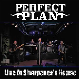 Cover - Perfect Plan: Live At Sharpener's House