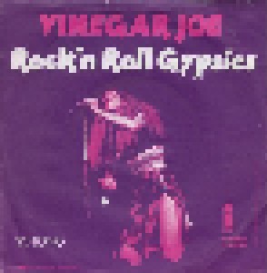 Vinegar Joe: Rock 'n Roll Gypsies (7") - Bild 1