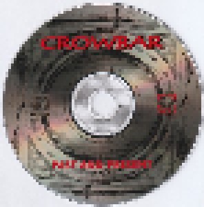 Crowbar: Past And Present (Promo-CD) - Bild 3