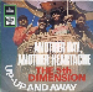 Cover - 5th Dimension, The: Another Day, Another Heartache / Up-Up And Away