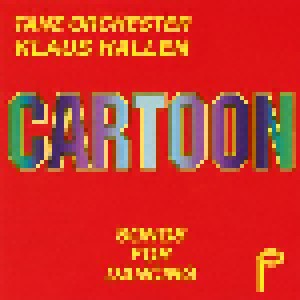 Tanz Orchester Klaus Hallen: Cartoon Songs For Dancing (CD) - Bild 1