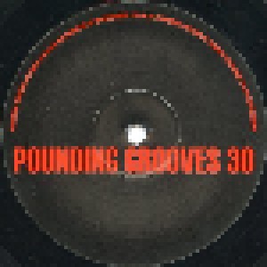 Pounding Grooves: Pounding Grooves 30 (10") - Bild 1
