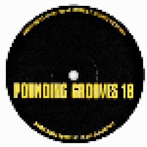 Pounding Grooves: Pounding Grooves 18 (10") - Bild 1