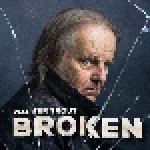 Walter Trout: Broken (CD) - Bild 1
