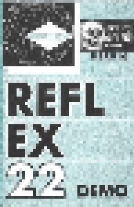 Reflex: Demo 22 (Demo-Tape) - Bild 1
