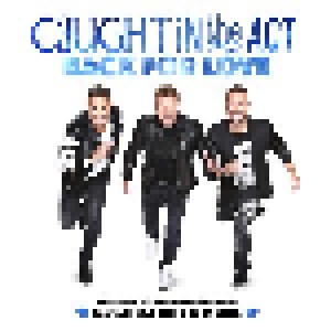 Cover - Caught In The Act: Back For Love
